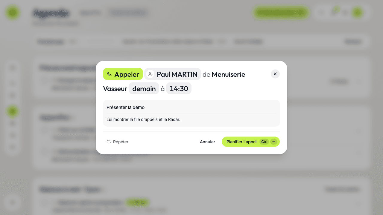 La fenêtre « Nouvelle action » : une phrase en grand, « Appeler » suivi de la personne et du jour, avec les notes dessous et le bouton « Planifier l'appel ».
