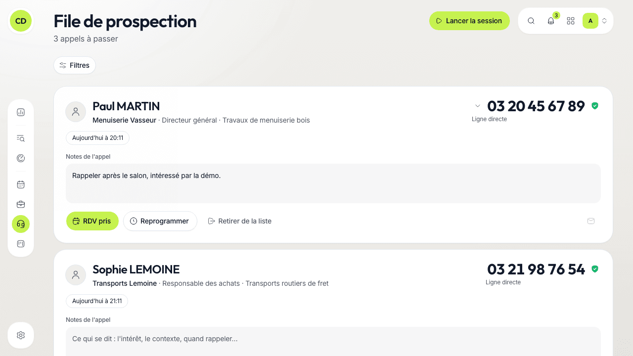La file de prospection : une carte par appel, le numéro en grand en haut à droite, les notes et les boutons « RDV pris », « Reprogrammer », « Retirer de la liste ».